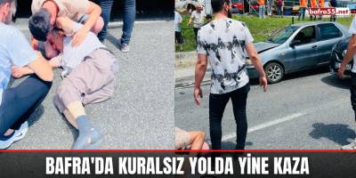 Bafra'da Kuralsız Yolda Yine Kaza