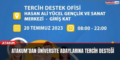 Atakum’dan üniversite adaylarına tercih desteği