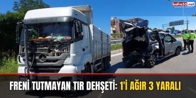 Freni Tutmayan Tır Dehşeti: 1'i Ağır 3 Yaralı
