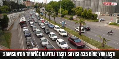 Samsun'da trafiğe kayıtlı taşıt sayısı 435 bine yaklaştı