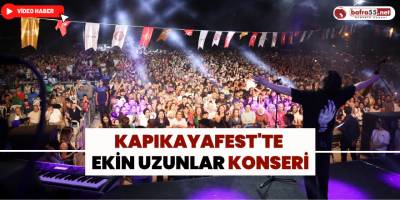 Kapıkayafest'te Ekin Uzunlar Konseri