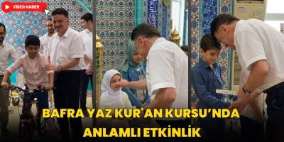 Bafra’da Yaz Kur’an Kursu’nda Anlamlı Etkinlik