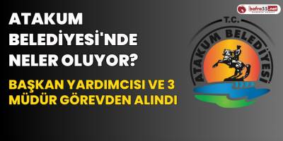 Atakum Belediyesi'nde Neler Oluyor?