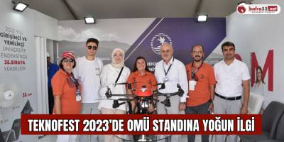 TEKNOFEST 2023’de OMÜ Standına Yoğun İlgi