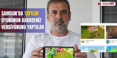 'Çiftlik' oyununun Karadeniz versiyonunu yaptılar