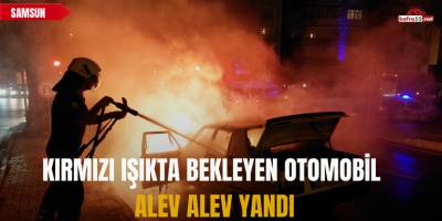 Kırmızı Işıkta Bekleyen Otomobil Alev Alev Yandı