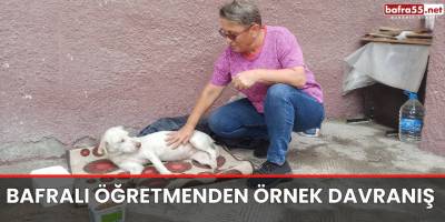 Bafralı Öğretmenden Örnek Davranış