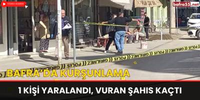 Bafra'da Kurşunlama