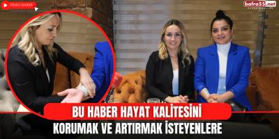 Bu Haber Hayat Kalitesini Korumak ve Artırmak İsteyenlere