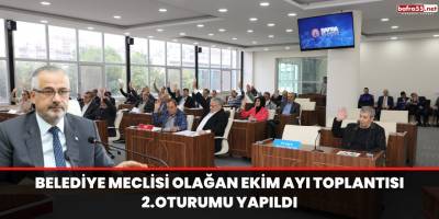 BELEDİYE MECLİSİ OLAĞAN EKİM AYI TOPLANTISI 2.OTURUMU YAPILDI