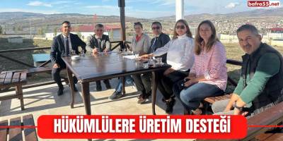 Hükümlülere üretim desteği