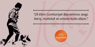 Atasun Optik 29 Ekim Bayram Mesajı