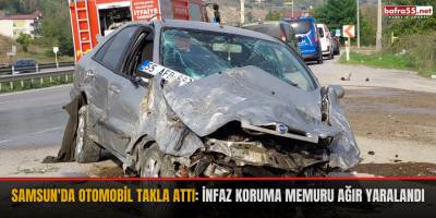 Samsun'da otomobil takla attı: İnfaz koruma memuru ağır yaralandı