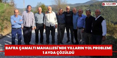 Çamaltı Mahallesinin Yol Çilesi Sona Erdi