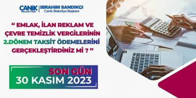 Canik'te vergi ödemeleri için son tarih "30 kasım"