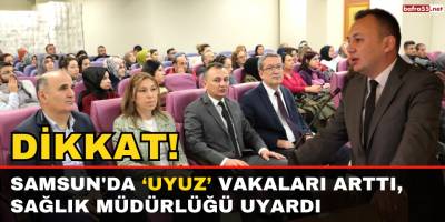 Samsun'da ‘uyuz’ vakaları arttı, Sağlık Müdürlüğü uyardı
