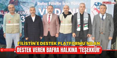 Filistin'e Destek Platformu'ndan Destek Veren Bafra Halkına 'Teşekkür'