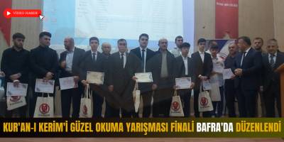 Kur'an-ı Kerim'i güzel okuma yarışması finali Bafra'da düzenlendi