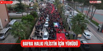 Bafra Halkı Filistin İçin Yürüdü