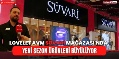 Lovelet AVM Süvari Mağazası'nda Yeni Sezon Ürünleri Büyülüyor