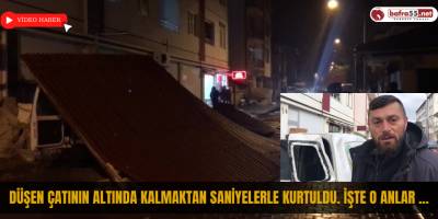Düşen çatının altında kalmaktan saniyelerle kurtuldu. İşte O Anlar ...