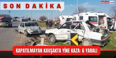 Kapatılmayan Kavşakta Yine Kaza: 6 Yaralı