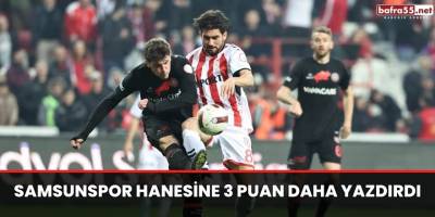 Samsunspor hanesine 3 puan daha yazdırdı