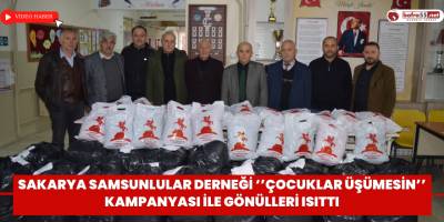 Sakarya Samsunlular Derneği Çocuklar Üşümesin Kampanyası İle Gönülleri Isıttı