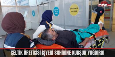 Çeltik üreticisi işyeri sahibine kurşun yağdırdı