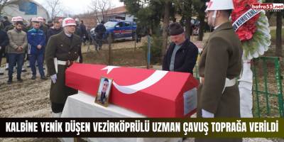 Kalbine yenik düşen Vezirköprülü uzman çavuş toprağa verildi