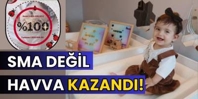 SMA Değil Bafra'nın Bebeği Havva Kazandı