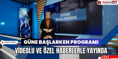 Güne Başlarken Programı Canlı Yayın 26 Ocak 2024