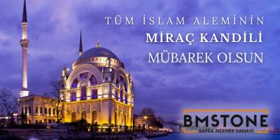 Bafra Mermer Miraç kandil mesajı