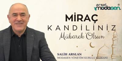 Arsel Modasen' den Miraç Kandili Mesajı