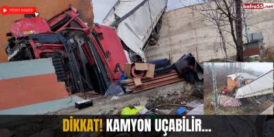 Dikkat! Kamyon Uçabilir...