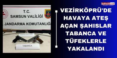 Vezirköprü'de havaya ateş açan şahıslar tabanca ve tüfeklerle yakalandı