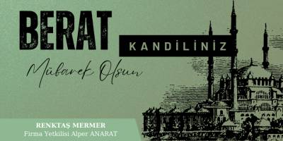Renktaş Mermer Berat Kandili Mesajı