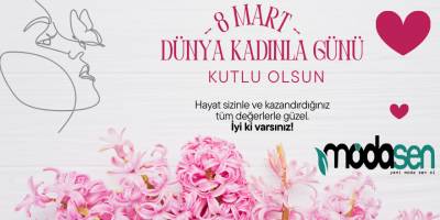 Modasen AVM Kadınlar Günü Mesajı