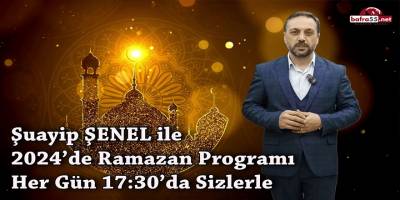 2024 Bafra'da Ramazan Programında evlerinize misafir oluyoruz