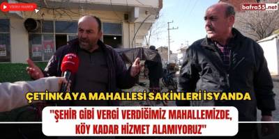 Çetinkaya Mahallesi Sakinleri İsyanda