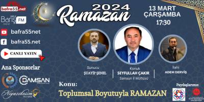13 Mart 2024 Ramazan Programı Konumuz "Toplumsal Boyutuyla Ramazan"