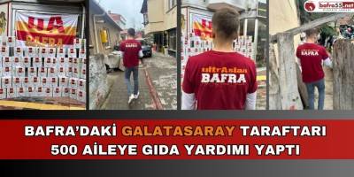Bafra'daki Galatasaray taraftarı 500 aileye gıda yardımı yaptı