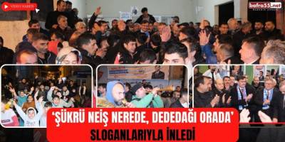 Dededağı ‘Şükrü NEİŞ Nerede, DEDEDAĞI Orada’ Sloganlarıyla İnledi