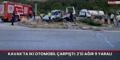 Kavak'ta İki Otomobil Çarpıştı: 2'si Ağır 9 Yaralı