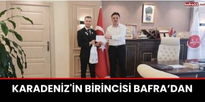 Karadeniz'in Birincisi Bafra’dan