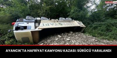 Ayancık'ta Hafriyat Kamyonu Şarampole Devrildi: Sürücü Yaralandı