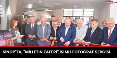 Sinop'ta, "Milletin Zaferi" isimli fotoğraf sergisi