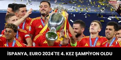 İspanya, EURO 2024'te 4. Kez Şampiyon Oldu