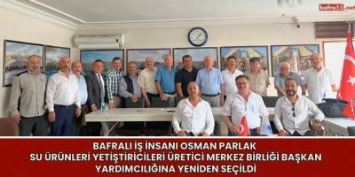 Osman Parlak Su Ürünleri Yetiştiricileri Üretici Merkez Birliği Başkan Yardımcılığına Yeniden Seçildi