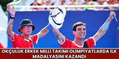 Okçuluk Erkek Milli Takımı Olimpiyatlarda İlk Madalyasını Kazandı